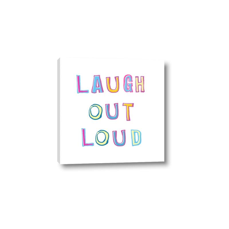 Picture of Laugh Out Loud _GroupedProduct_Square_Canvas_