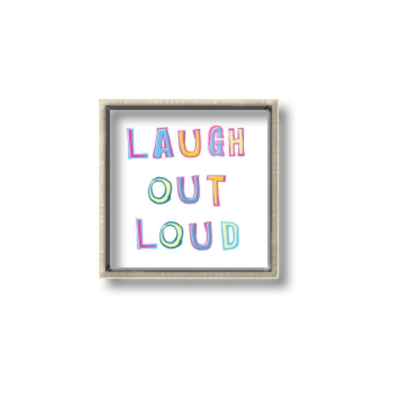 Picture of Laugh Out Loud _GroupedProduct_Square_Canvas_Framed_
