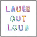 Picture of Laugh Out Loud _GroupedProduct_Square_Canvas_Framed_
