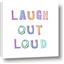 Picture of Laugh Out Loud