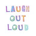 Picture of Laugh Out Loud _GroupedProduct_Square_Unframed_Print_Only_