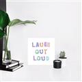 Picture of Laugh Out Loud _GroupedProduct_Square_Unframed_Print_Only_