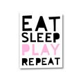 Picture of Eat Sleep Play Repeat Pink _GroupedProduct_Rectangle_Portrait_Mini_ _GroupedProduct_Rectangle_Portrait_Canvas_