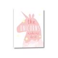 Picture of The Unicorns made me _GroupedProduct_Rectangle_Portrait_Mini_ _GroupedProduct_Rectangle_Portrait_Canvas_