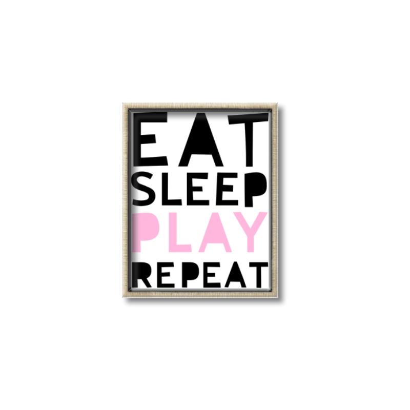 Picture of Eat Sleep Play Repeat Pink _GroupedProduct_Rectangle_Portrait_Mini_ _GroupedProduct_Rectangle_Portrait_Canvas_Framed_