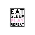 Picture of Eat Sleep Play Repeat Pink _GroupedProduct_Rectangle_Portrait_Mini_ _GroupedProduct_Rectangle_Portrait_Canvas_Framed_