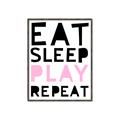 Picture of Eat Sleep Play Repeat Pink _GroupedProduct_Rectangle_Portrait_Mini_ _GroupedProduct_Rectangle_Portrait_Canvas_Framed_