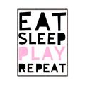 Picture of Eat Sleep Play Repeat Pink _GroupedProduct_Rectangle_Portrait_Mini_ _GroupedProduct_Rectangle_Portrait_Canvas_Framed_
