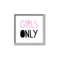 Picture of Girls Only Pink _GroupedProduct_Square_Mini_ _GroupedProduct_Square_Canvas_Framed_