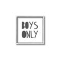 Picture of Boys Only  _GroupedProduct_Square_Mini_ _GroupedProduct_Square_Canvas_Framed_