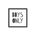 Picture of Boys Only  _GroupedProduct_Square_Mini_ _GroupedProduct_Square_Canvas_Framed_