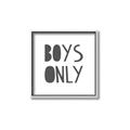 Picture of Boys Only  _GroupedProduct_Square_Mini_ _GroupedProduct_Square_Canvas_Framed_
