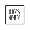 Picture of Boys Only  _GroupedProduct_Square_Mini_ _GroupedProduct_Square_Canvas_Framed_