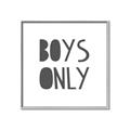 Picture of Boys Only  _GroupedProduct_Square_Mini_ _GroupedProduct_Square_Canvas_Framed_