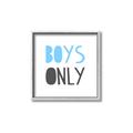 Picture of Boys Only Blue _GroupedProduct_Square_Mini_ _GroupedProduct_Square_Canvas_Framed_