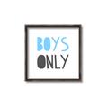 Picture of Boys Only Blue _GroupedProduct_Square_Mini_ _GroupedProduct_Square_Canvas_Framed_