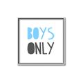 Picture of Boys Only Blue _GroupedProduct_Square_Mini_ _GroupedProduct_Square_Canvas_Framed_
