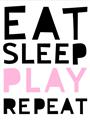 Picture of Eat Sleep Play Repeat Pink _GroupedProduct_Rectangle_Portrait_Mini_ _GroupedProduct_Rectangle_Portrait_Unframed_Print_Only_