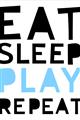Picture of Eat Sleep Play Repeat Blue _GroupedProduct_Rectangle_Portrait_Mini_ _GroupedProduct_Rectangle_Portrait_Unframed_Print_Only_