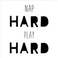 Picture of Nap Hard Play Hard I _GroupedProduct_Square_Mini_ _GroupedProduct_Square_Unframed_Print_Only_