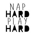 Picture of Nap Hard Play Hard II _GroupedProduct_Square_Mini_ _GroupedProduct_Square_Unframed_Print_Only_