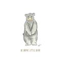 Picture of Be Brave Little Bear _GroupedProduct_Square_Mini_ _GroupedProduct_Square_Unframed_Print_Only_