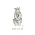 Picture of Be Brave Little Bear _GroupedProduct_Square_Mini_ _GroupedProduct_Square_Unframed_Print_Only_