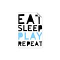 Picture of Eat Sleep Play Repeat Blue _GroupedProduct_Rectangle_Portrait_Mini_ _GroupedProduct_Rectangle_Portrait_Unframed_Print_Only_
