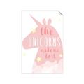 Picture of The Unicorns made me _GroupedProduct_Rectangle_Portrait_Mini_ _GroupedProduct_Rectangle_Portrait_Unframed_Print_Only_