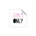 Picture of Girls Only Pink _GroupedProduct_Square_Mini_ _GroupedProduct_Square_Unframed_Print_Only_