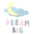 Picture of Dream Big _GroupedProduct_Square_Mini_ _GroupedProduct_Square_Unframed_Print_Only_