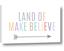 Picture of Land of Make Believe