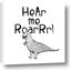 Picture of Hear me Roar Gray