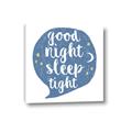 Picture of Goodnight Sleep Tight _GroupedProduct_Square_Mini_ _GroupedProduct_Square_Canvas_