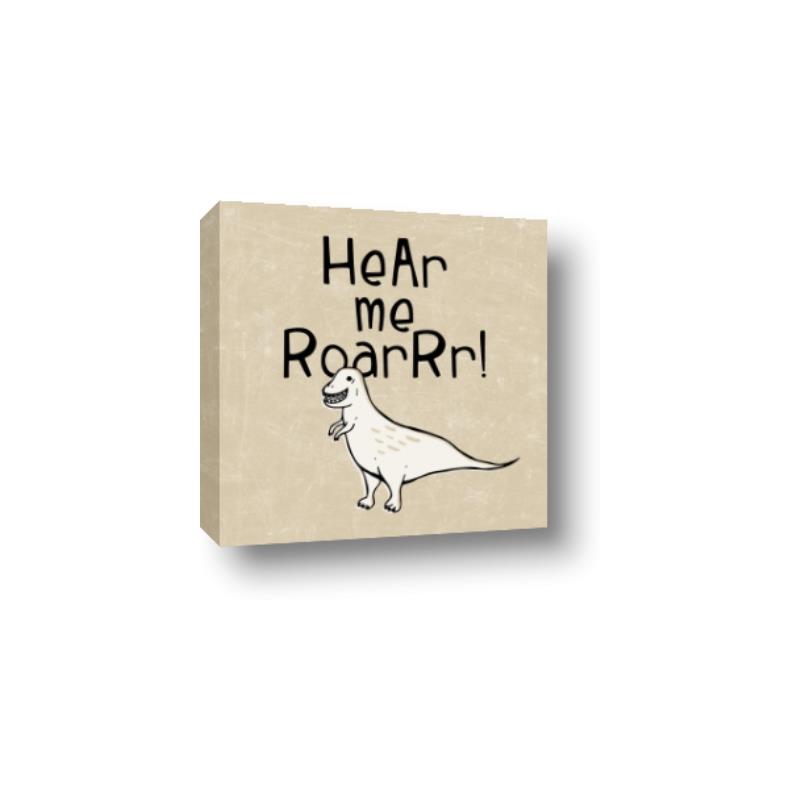 Picture of Hear me Roar Beige Bkg _GroupedProduct_Square_Mini_ _GroupedProduct_Square_Canvas_