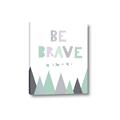 Picture of Be Brave I Pastel _GroupedProduct_Rectangle_Portrait_Mini_ _GroupedProduct_Rectangle_Portrait_Canvas_