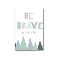 Picture of Be Brave I Pastel _GroupedProduct_Rectangle_Portrait_Mini_ _GroupedProduct_Rectangle_Portrait_Canvas_