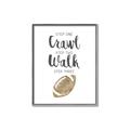 Picture of Crawl Walk Football _GroupedProduct_Rectangle_Portrait_Mini_ _GroupedProduct_Rectangle_Portrait_Canvas_Framed_