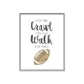 Picture of Crawl Walk Football _GroupedProduct_Rectangle_Portrait_Mini_ _GroupedProduct_Rectangle_Portrait_Canvas_Framed_