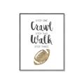 Picture of Crawl Walk Football _GroupedProduct_Rectangle_Portrait_Mini_ _GroupedProduct_Rectangle_Portrait_Canvas_Framed_