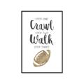 Picture of Crawl Walk Football _GroupedProduct_Rectangle_Portrait_Mini_ _GroupedProduct_Rectangle_Portrait_Canvas_Framed_