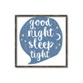 Picture of Goodnight Sleep Tight _GroupedProduct_Square_Mini_ _GroupedProduct_Square_Canvas_Framed_