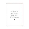 Picture of Let me love you _GroupedProduct_Rectangle_Portrait_Mini_ _GroupedProduct_Rectangle_Portrait_Canvas_Framed_