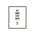 Picture of Big Things Start Small _GroupedProduct_Rectangle_Portrait_Mini_ _GroupedProduct_Rectangle_Portrait_Canvas_Framed_
