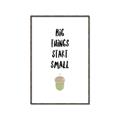 Picture of Big Things Start Small _GroupedProduct_Rectangle_Portrait_Mini_ _GroupedProduct_Rectangle_Portrait_Canvas_Framed_