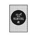 Picture of Move Mountains _GroupedProduct_Rectangle_Portrait_Mini_ _GroupedProduct_Rectangle_Portrait_Canvas_Framed_