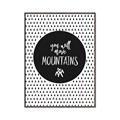 Picture of Move Mountains _GroupedProduct_Rectangle_Portrait_Mini_ _GroupedProduct_Rectangle_Portrait_Canvas_Framed_