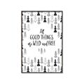 Picture of Good Things are Wild & Free _GroupedProduct_Rectangle_Portrait_Mini_ _GroupedProduct_Rectangle_Portrait_Canvas_Framed_