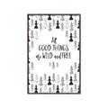Picture of Good Things are Wild & Free _GroupedProduct_Rectangle_Portrait_Mini_ _GroupedProduct_Rectangle_Portrait_Canvas_Framed_