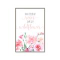 Picture of Be a Wild Flower _GroupedProduct_Rectangle_Portrait_Mini_ _GroupedProduct_Rectangle_Portrait_Canvas_Framed_